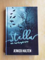 Stella och kyrkog&aring;rden (R2B5)