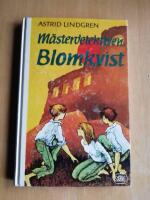 M&auml;sterdetektiven Blomkvist lever farligt (R1H2)