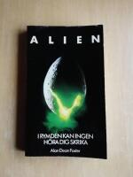 Alien : i rymden kan ingen h&ouml;ra dig skrika (R2F2)