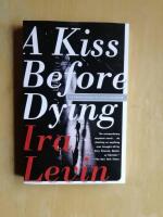 A Kiss Before Dying (Spr&aring;k engelska), (R6G3)