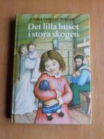 Det lilla huset i stora skogen (R1G2)