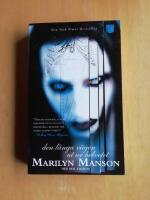 Marilyn Manson : den l&aring;nga v&auml;gen ut ur Helvetet (R4G7)