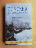Duncker och Savolaxbrigaden : Finska kriget 1808-09 (R6H6)