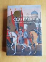 Clas R&aring;lamb : maktspelare i storhetstidens Sverige (R6H6)