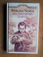 Min tv&auml;ttbj&ouml;rn Slarver : minnen fr&aring;n en lyckligare tid (R1H7)