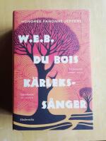 W.E.B. Du Bois k&auml;rlekss&aring;nger (R2P11)