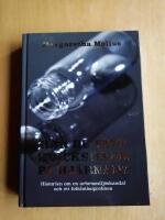 Har du f&aring;tt kvicksilver p&aring; hj&auml;rnan? : historien om en arbetsmilj&ouml;skandal och ett folkh&auml;lsoproblem