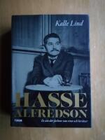 Hasse Alfredson : en s&aring;n d&auml;r farbror som ritar och ber&auml;ttar (R5E5)