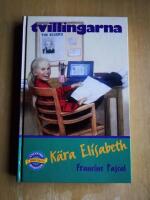 Tvillingarna - K&auml;ra Elisabeth (R4P1)