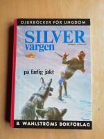 Silvervargen p&aring; farlig jakt (R4P2)