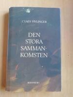 Den stora sammankomsten : roman (R2N3)
