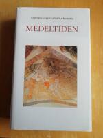Signums svenska kulturhistoria. Medeltiden (HC4)