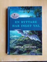 En ryttare har inget val (R2B5)