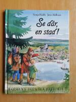 Barnens svenska historia 2. Se d&auml;r, en stad! (R4B2)