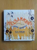 Tillsammans : en liten bok om svensk demokrati (HD1)