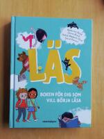 L&auml;s : boken f&ouml;r dig som vill b&ouml;rja l&auml;sa (KP13)