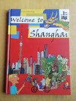 Welcome to Shanghai (Spr&aring;k engelska), (KP16)