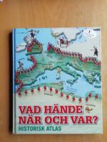Vad h&auml;nde n&auml;r och var? (KP17)