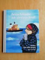 Felicia Fahlander och isbrytaren Arnulf (KP25)