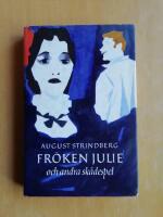 Fr&ouml;ken Julie ; M&auml;ster Olof ; Fadren ; Ett dr&ouml;mspel (R5F7)