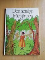 Den hemliga tr&auml;dg&aring;rden (KP39)