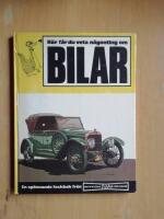 H&auml;r f&aring;r du veta n&aring;gonting om Bilar (Kp40)
