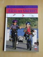 Mina f&ouml;rsta faktab&ouml;cker - H&auml;lsa och s&auml;kerhet (KP42)