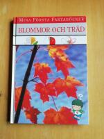 Mina f&ouml;rsta faktab&ouml;cker - Blommor och tr&auml;d (KP42)