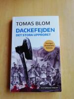 Dackefejden : det stora upproret (R6H6)
