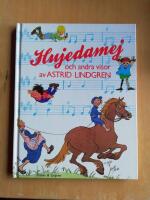 Hujedamej : och andra visor av Astrid Lindgren (HL2)