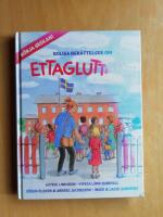 Ettagluttare - rolig l&auml;sning om att b&ouml;rja skolan (R1E2)