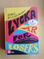 Lycka &auml;r f&ouml;r losers (R4P4)