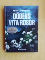 D&ouml;dens vita rosor (R4P4)