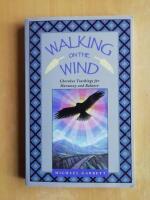 Walking On The Wind: Cherokee Teachings For Healing Through (Spr&aring;k engelska), (R6G3)