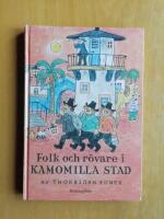 Folk och r&ouml;vare i Kamomilla stad (HL3)