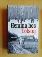 Hemma hos Tolstoj : Nordiska m&ouml;ten i liv och dikt (KP12)