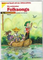 Die sch&ouml;nstern folksongs fur altblockfl&ouml;te