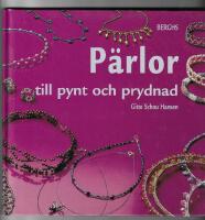 P&auml;rlor - till pynt och prydnad
