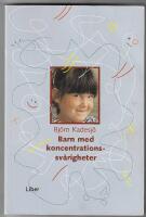 Barn med koncentrationssv&aring;righeter