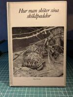 Hur man sk&ouml;ter sina sk&ouml;ldpaddor