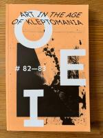 OEI # 82&ndash;83. Art in the Age of Kleptomania