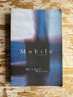 Mobile : A Novel