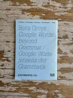 Google: Words beyond Grammar / Google: Worte jenseits der Grammatik