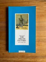 The Dream Factory : Alessi since 1921
