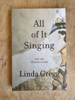 All of It Singing: New and Selected Poems