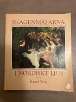 Skagenm&aring;larna i nordiskt ljus