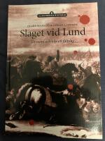 Slaget vid Lund : ett mord och icke ett f&auml;ltslag