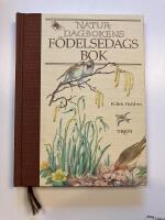 Naturdagbokens f&ouml;delsedagsbok