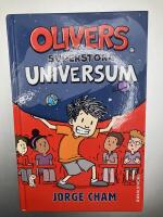 Olivers superstora universum