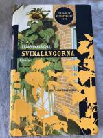 Svinal&auml;ngorna - roman